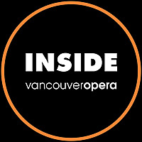 Inside Vancouver Opera