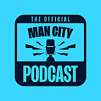 The Official Man City Podcast