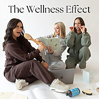 The Wellness Effect (A Lifestyle U Podcast)