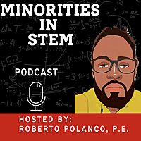 Minorities in Stem Podcast