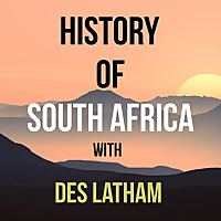 History of South Africa podcast