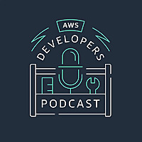 The AWS Developers Podcast