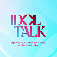Idol Talk Kpop Podcast