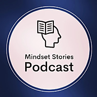 Mindset Stories