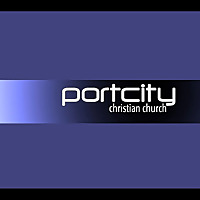 Port City Christian Church Weekly Podcast