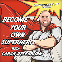 Become your own Superhero podcast