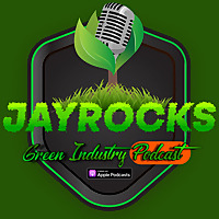 JayRocks Green Industry Podcast