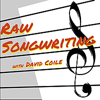 Raw Songwriting