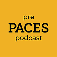 Pre PACES Podcast