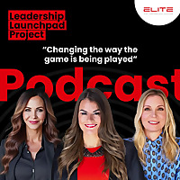 Leadership Launchpad: The Legacy Edition