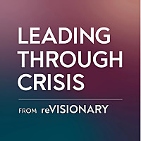 Leading Through Crisis with Céline Williams