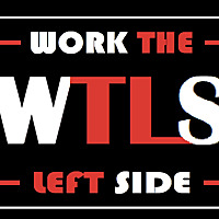 WORK THE LEFT SIDE PODCAST