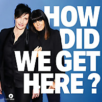 How Did We Get Here?