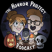 The Horror Project Podcast