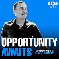 Opportunity Awaits