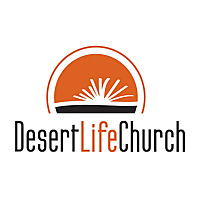 Desert Life Church Weekend Messages