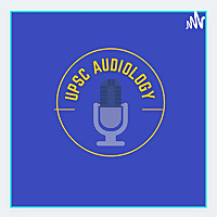 UPSC AUDIOLOGY