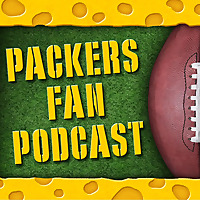 Packers Fan Podcast | Unofficial Green Bay Packers Talk