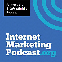 The Internet Marketing Podcast