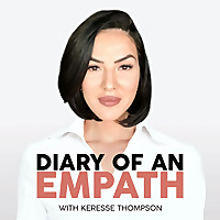 Diary of An Empath by Keresse Thompson, LCSW