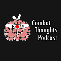 Combat Thoughts Podcast