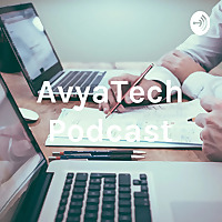 AvyaTech Podcast