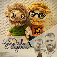 2 Dads and a Yarn