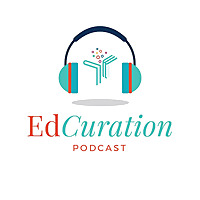 EdCuration: Where We Reshape Learning