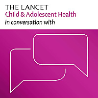 The Lancet Child & Adolescent Health in conversation with
