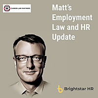 Matt's Employment Law and HR Update