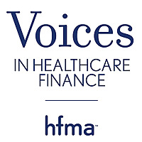 HFMA's Voices in Healthcare Finance