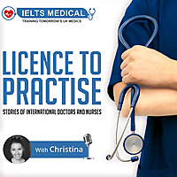 Licence to Practise Podcasts