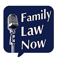 Family Law Now