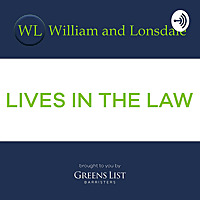 William and Lonsdale - Lives in the Law