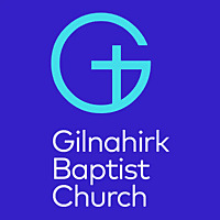 Gilnahirk Baptist Church's Podcast
