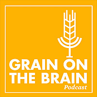 Grain on the Brain