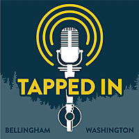 Tapped In | Bellingham's Craft Beer Podcast