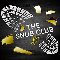 The Snub Club