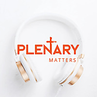 Plenary Matters