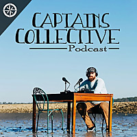 Captains Collective Fishing Podcast