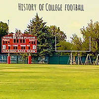 History of College Football