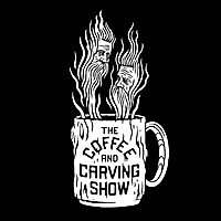 The Coffee and Carving Show