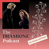 The Dramione Podcast