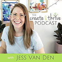 The Create & Thrive Podcast