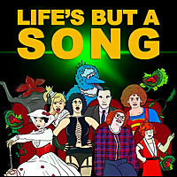 Life's But A Song