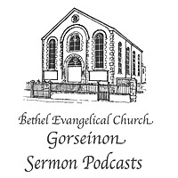 Bethel Evangelical Church, Gorseinon