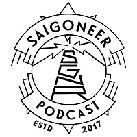 Saigoneer Podcast