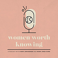 Women Worth Knowing