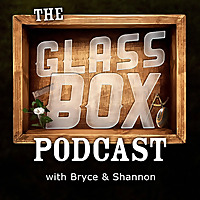 Glass Box Podcast