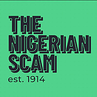The Nigerian Scam